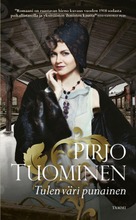 Tuominen, Pirjo: Tulen Väri Punainen Pokkari (9789520408756)