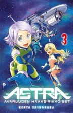 Astra - Avaruuden Haaksirikkoiset 3