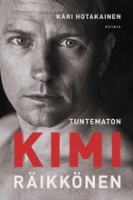 Hotakainen, Kari: Tuntematon Kimi Räikkönen Pokkari (9789522346254)