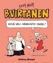 B. Virtanen 18 - Hyvä Veli -Verkosto Iskee! (9789522700575)