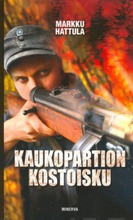 Markku Hattula: Kaukopartion Kostoisku