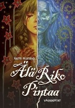 Älä Riko Pintaa (9789525722345)