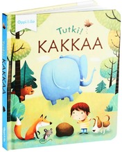 Tutki! Kakkaa -Kuvakirja 3-6 V (9789526348483)