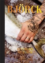 Björck - Huippukokin Kotiruokaa (9789527054000)