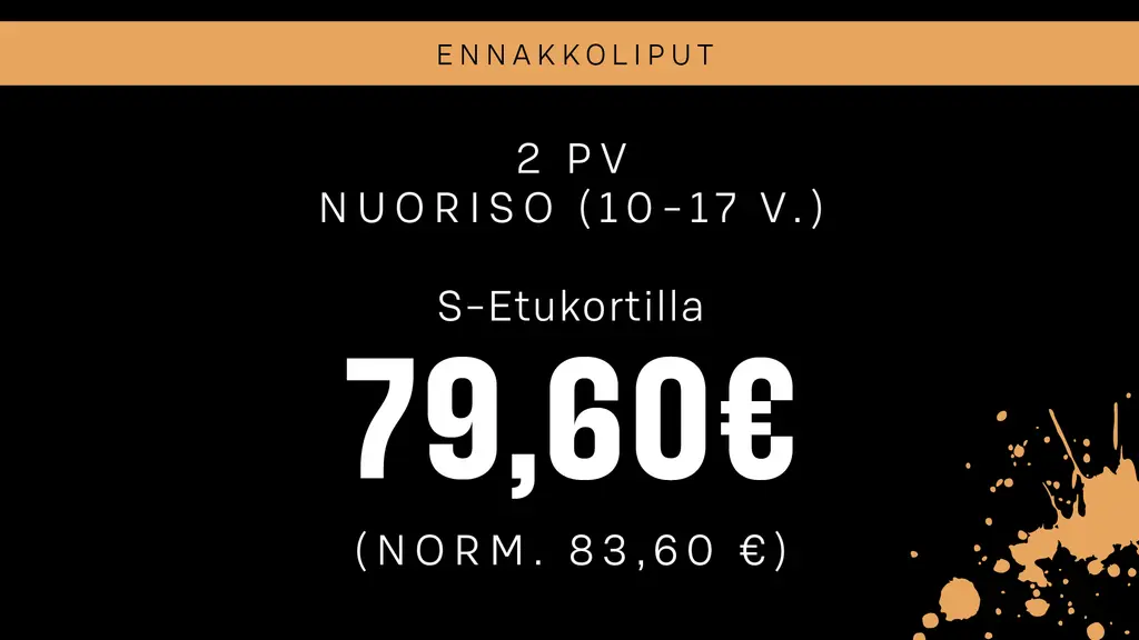 Kahden päivän nuorisoliput (10–17 v.) S-Etukortilla 79,60 € (norm. 83,60 €)