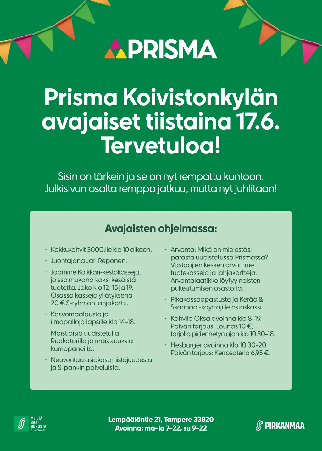 Prisma Koivistonkylän avajaiset 17.6.