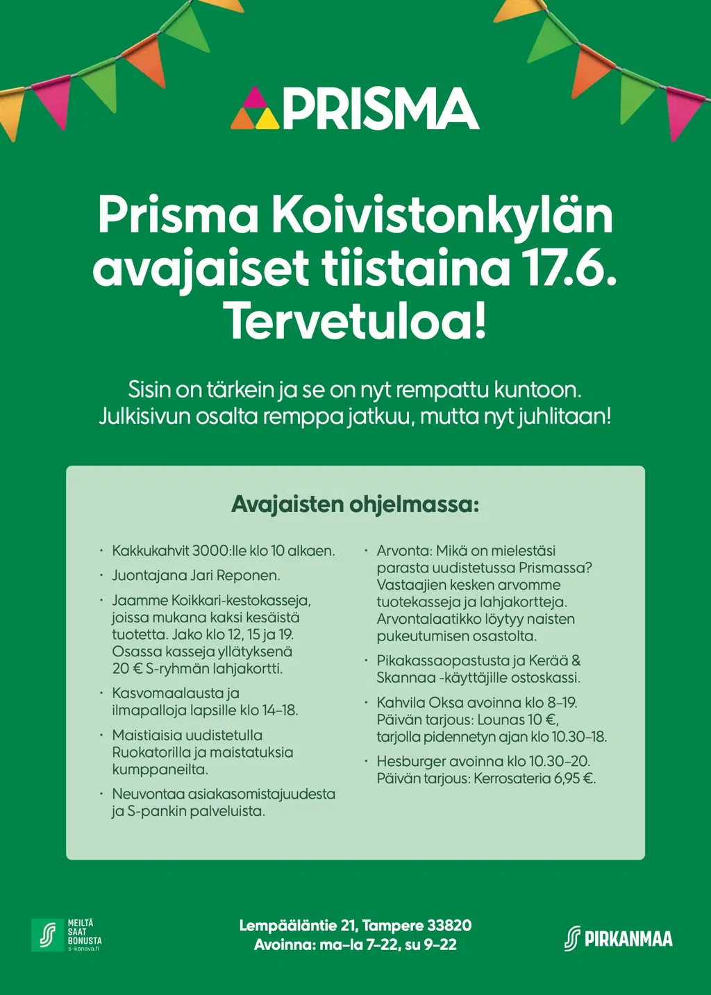 Prisma Koivistonkylän avajaiset 17.6.