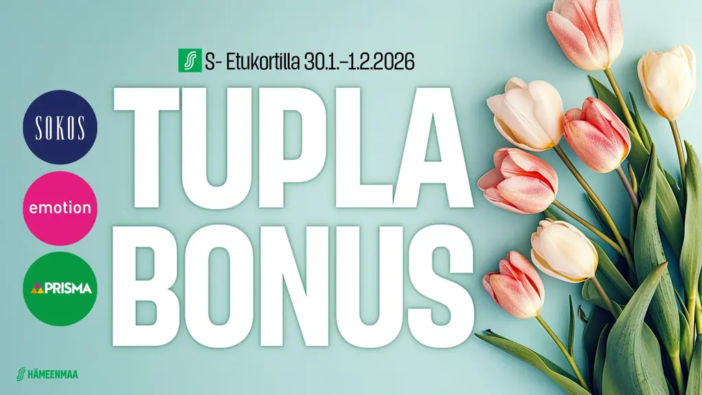 S-Etukortilla TuplaBonus Hämeenmaan Prismoista, Emotioneista ja Lahden Sokokselta
