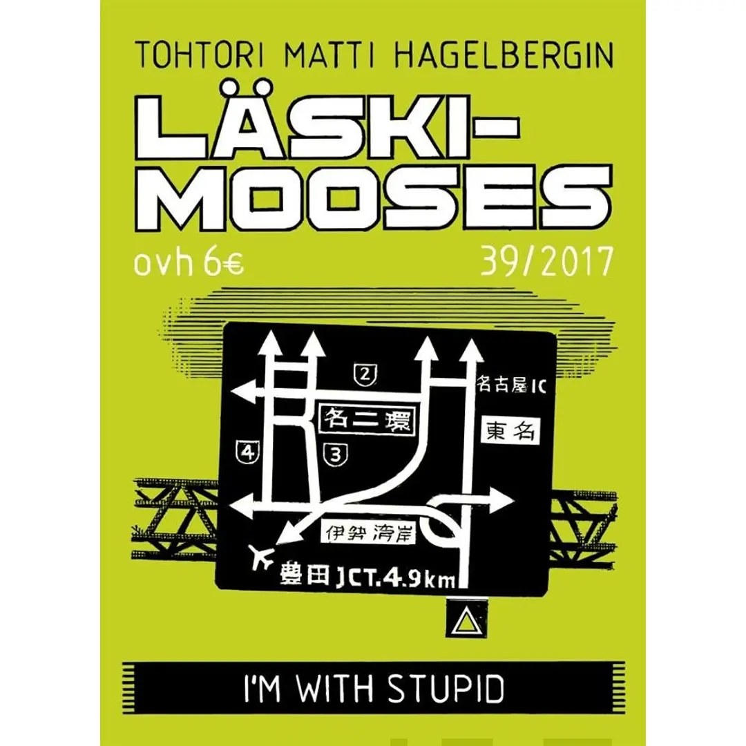 Hagelberg, I’m with stupid - Läskimooses