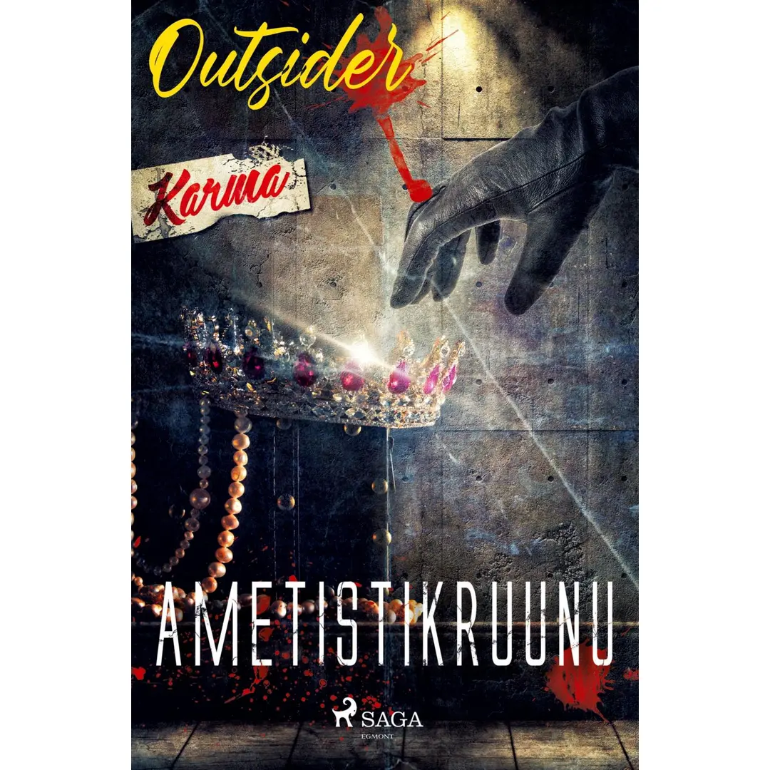 Outsider, Ametistikruunu