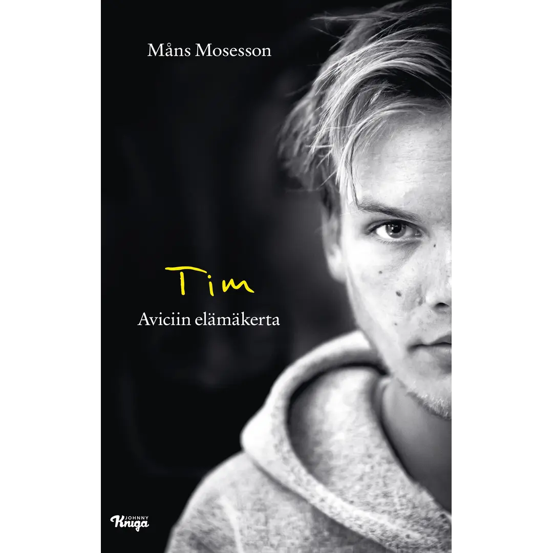 Mosesson, Tim - Aviciin elämäkerta