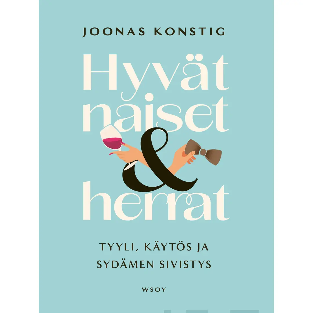 Hyvät naiset ja herrat