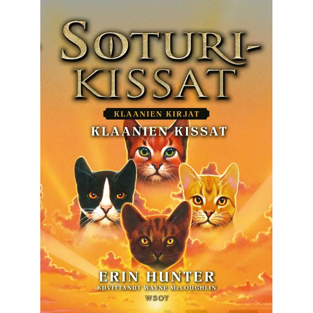 Hunter, Soturikissat: Klaanien kirjat: Klaanien kissat