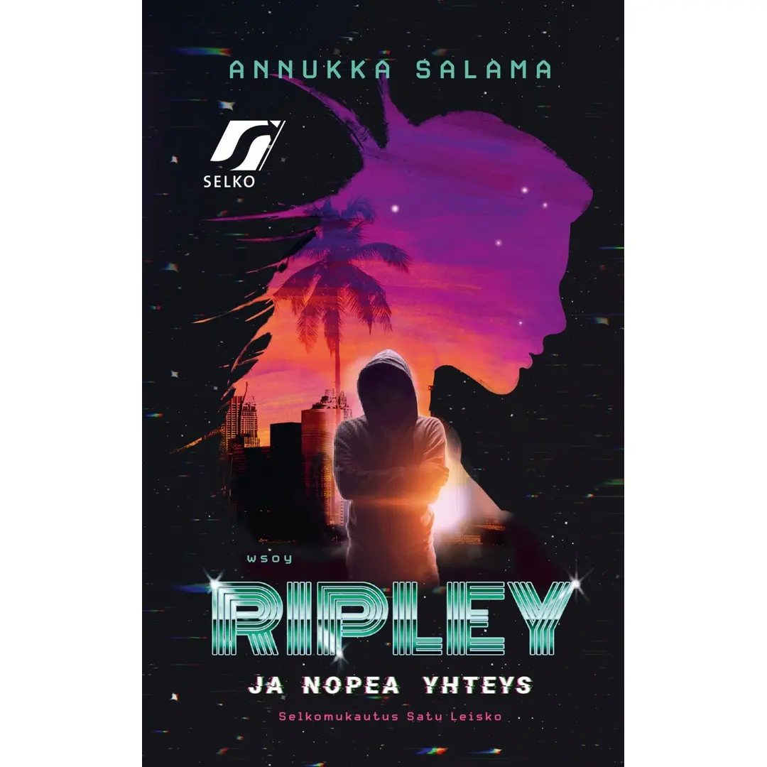 Salama, Ripley ja nopea yhteys (selkomukautus)