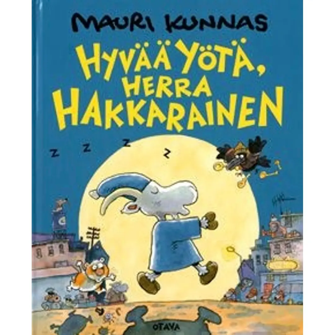 Kunnas, Hyvää yötä, Herra Hakkarainen