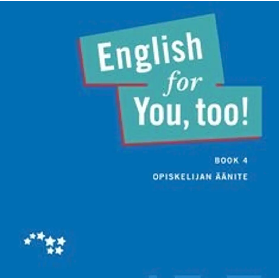 Haukkapää, English for you, too! 4 opiskelijan äänite