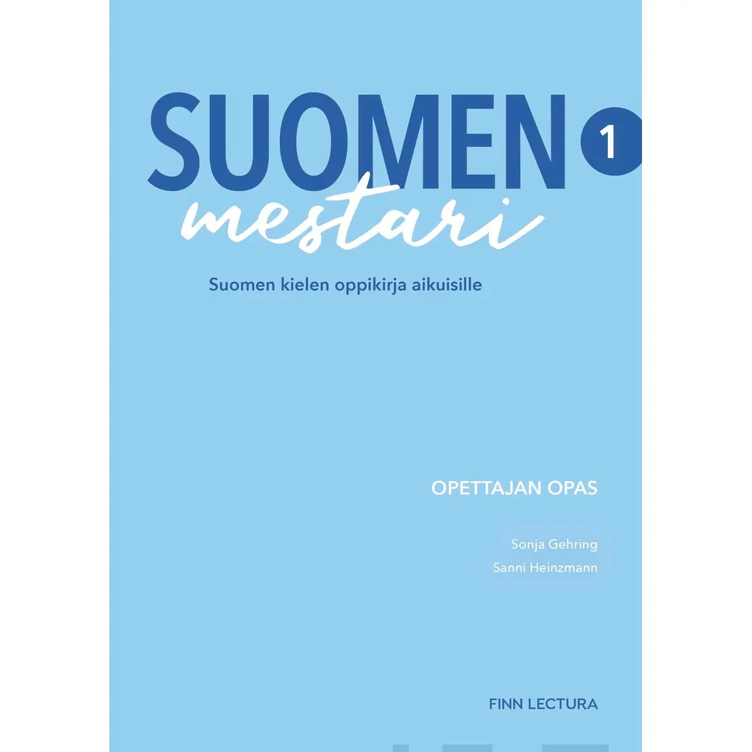 Suomen mestari 1 opettajan opas UUDISTETTU