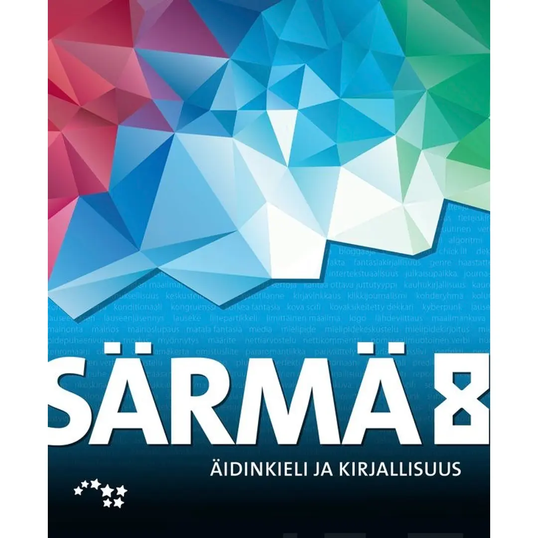 Aarnio, Särmä 8 UUD. - Yläkoulun äidinkieli ja kirjallisuus