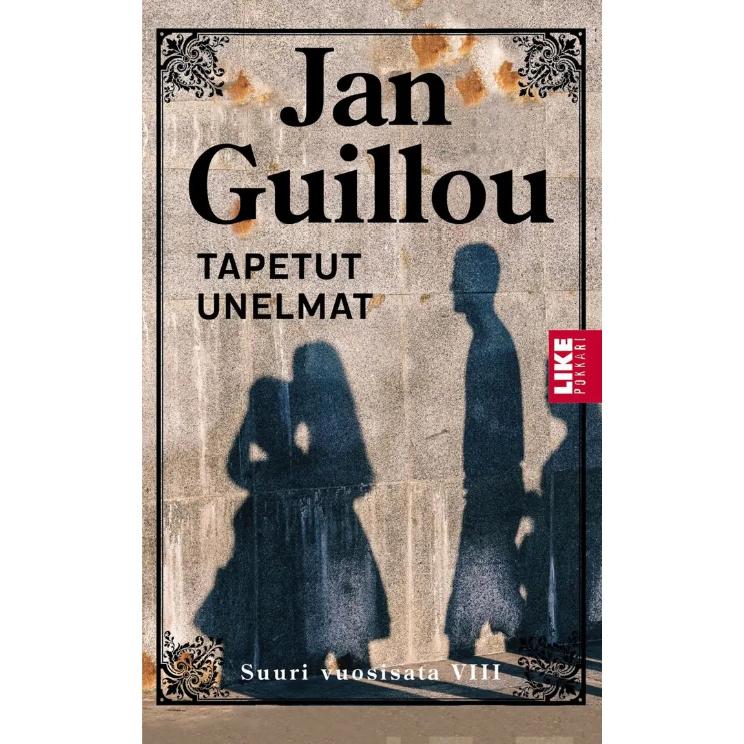 Guillou, Tapetut unelmat