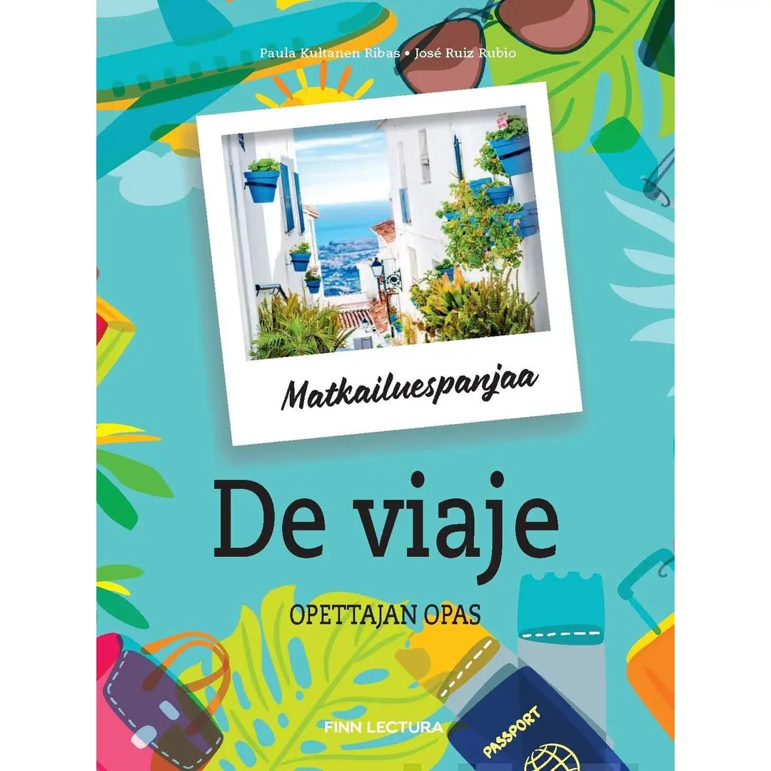 Kultanen Ribas, De viaje Opettajan opas - Matkailuespanjaa