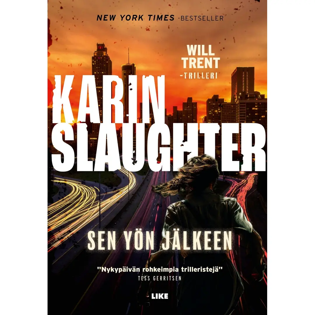 Slaughter, Sen yön jälkeen