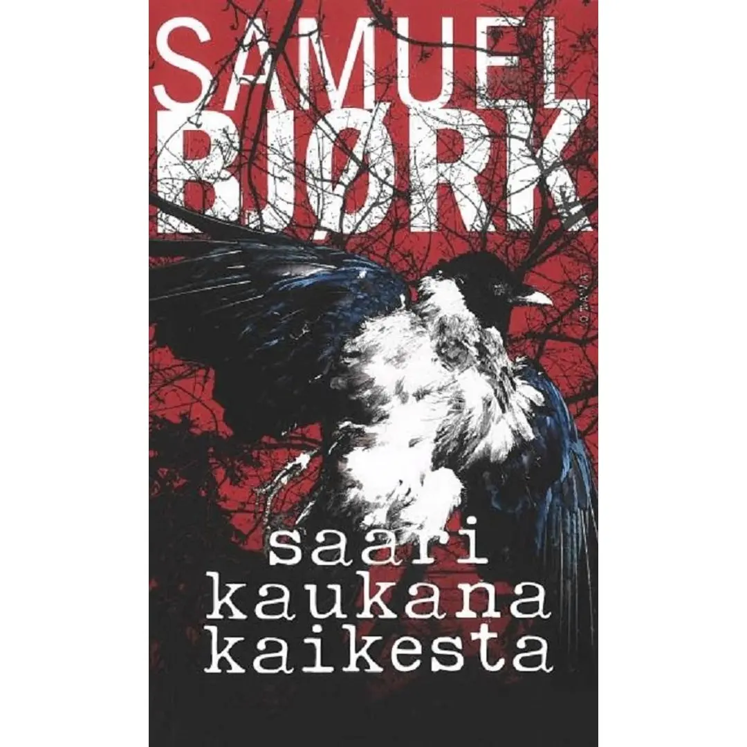 Bjørk, Saari kaukana kaikesta