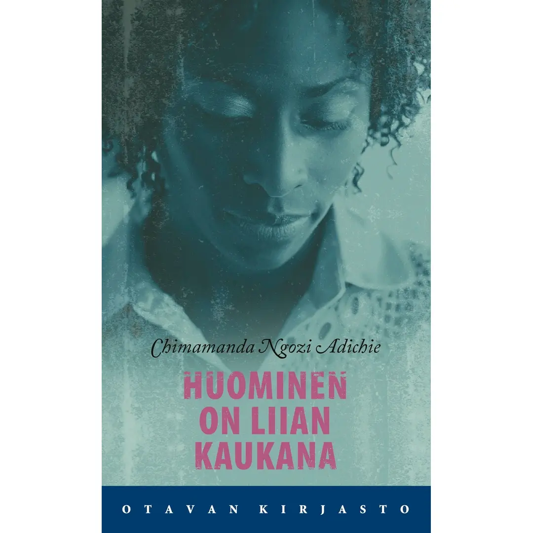 Adichie, Huominen on liian kaukana