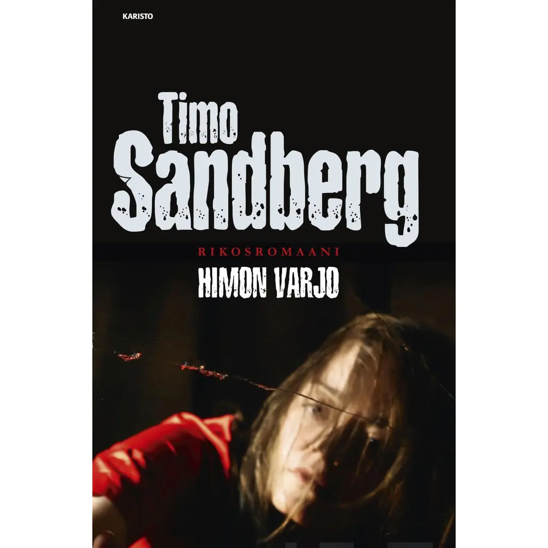 Sandberg, Himon varjo - Rikosromaani