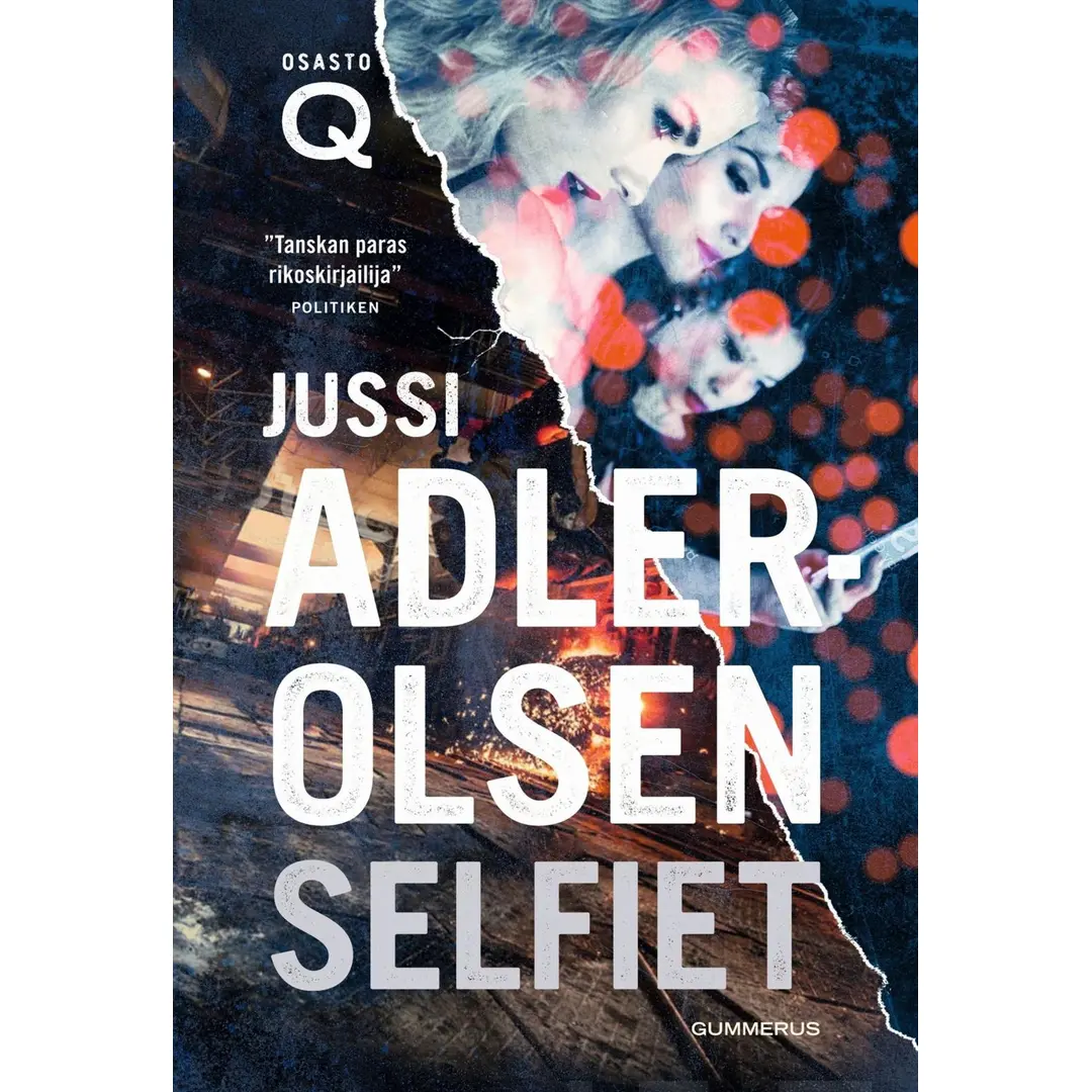 Adler-Olsen, Selfiet