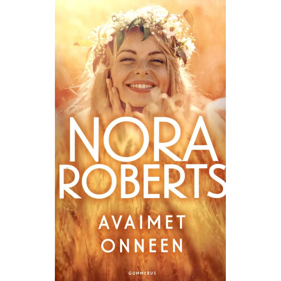 Roberts, Nora: Avaimet Onneen