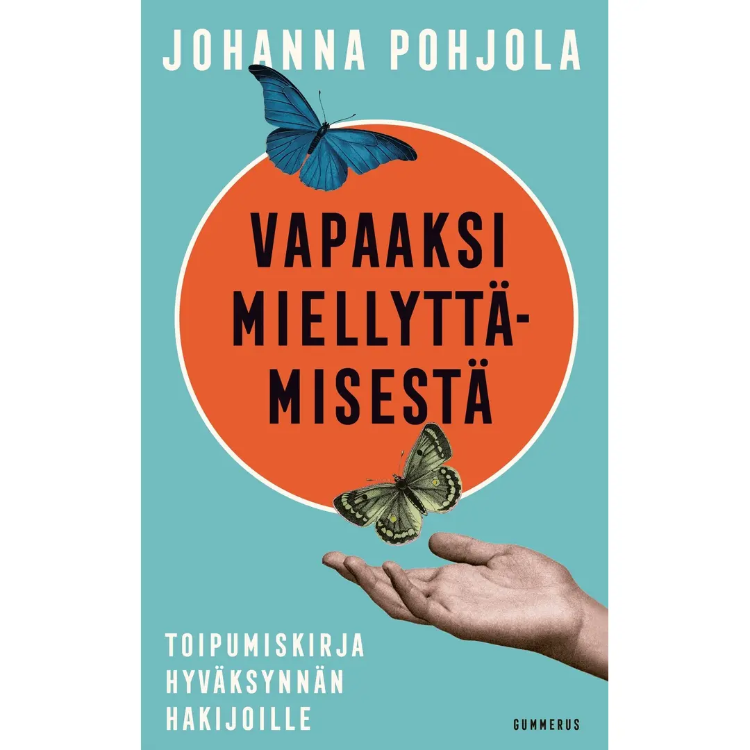 Pohjola, Vapaaksi miellyttämisestä - Toipumiskirja hyväksynnän hakijoille