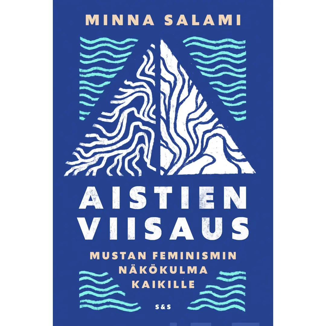 Salami, Aistien viisaus - Mustan feminismin näkökulma kaikille