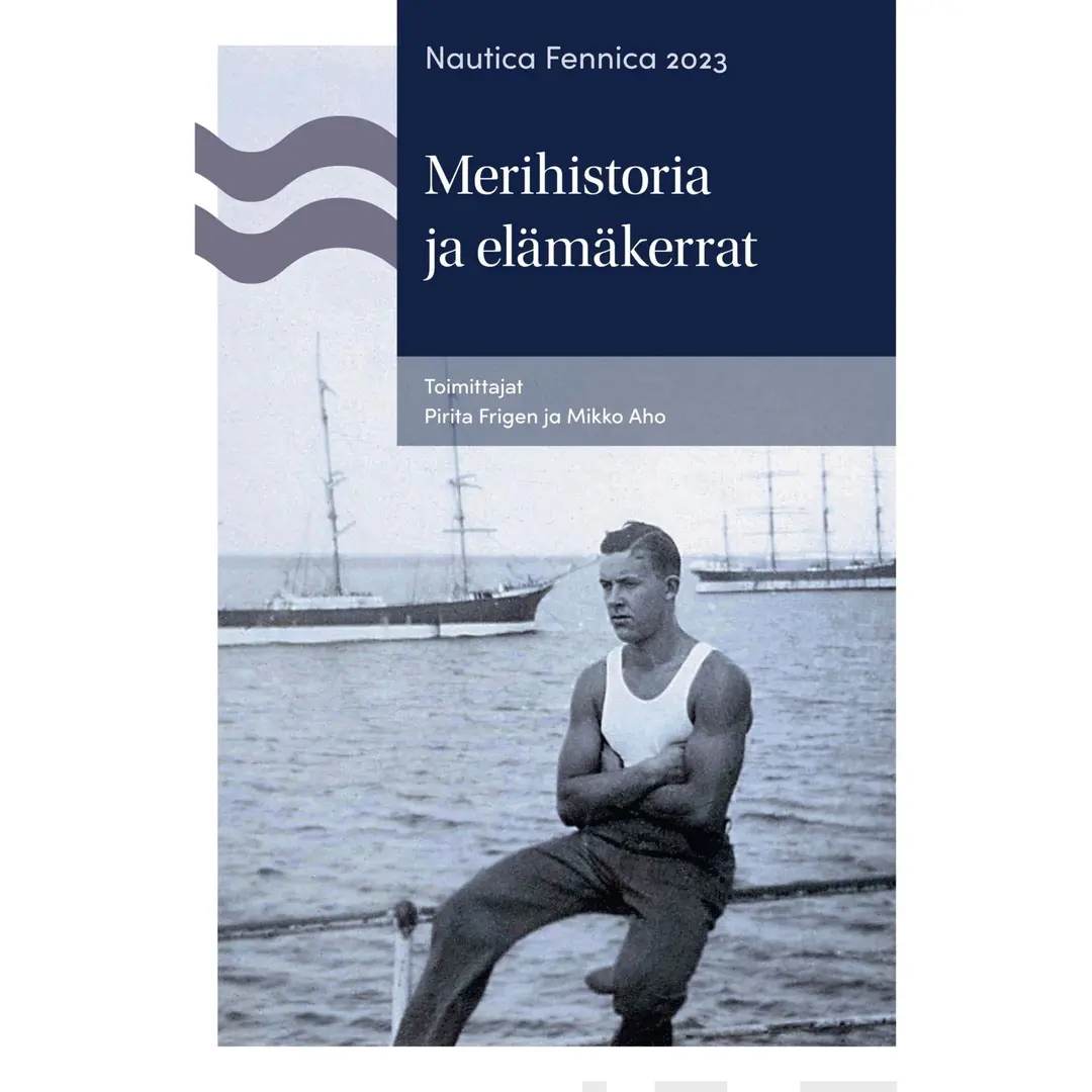 Merihistoria ja elämäkerrat - Nautica Fennica 2023