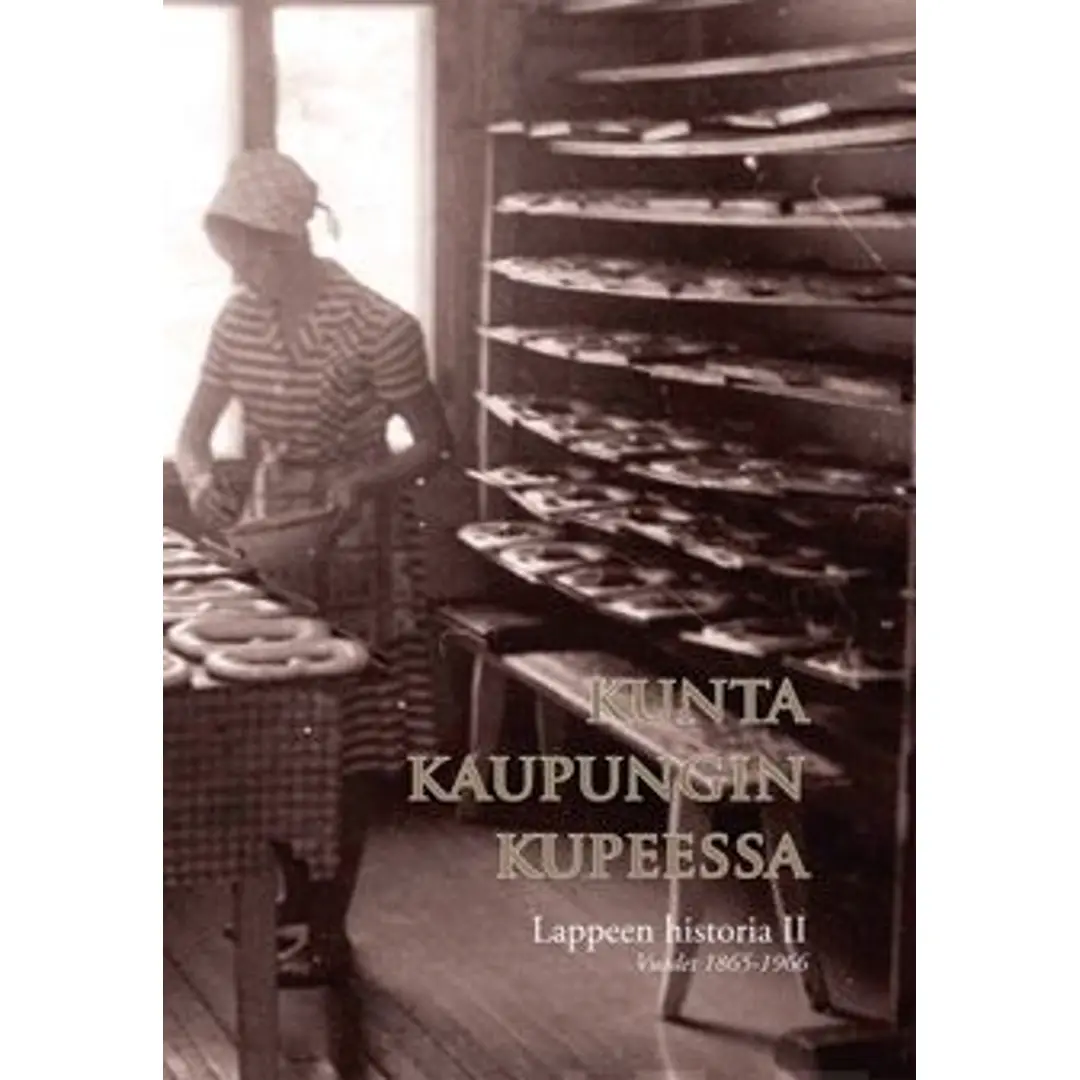 Ignatius, Kunta kaupungin kupeessa - Lappeen historia 2 : vuodet 1865-1966