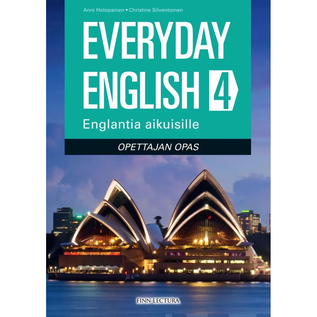 Holopainen, Everyday English 4 opettajan opas - Englantia aikuisille