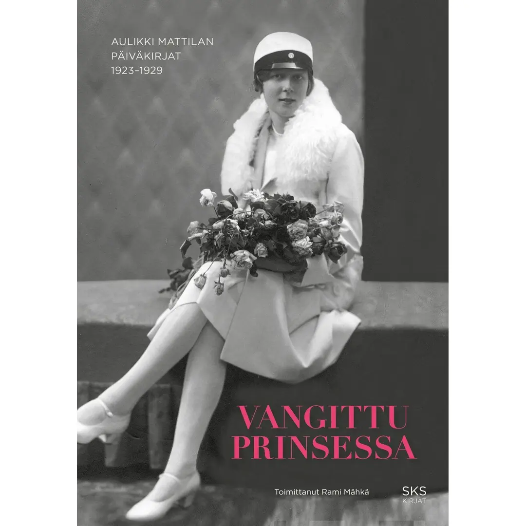 Mähkä, Vangittu prinsessa - Aulikki Mattilan päiväkirjat 1923‒1929