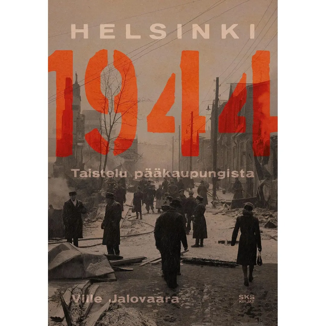 Jalovaara, Helsinki 1944 - Taistelu pääkaupungista