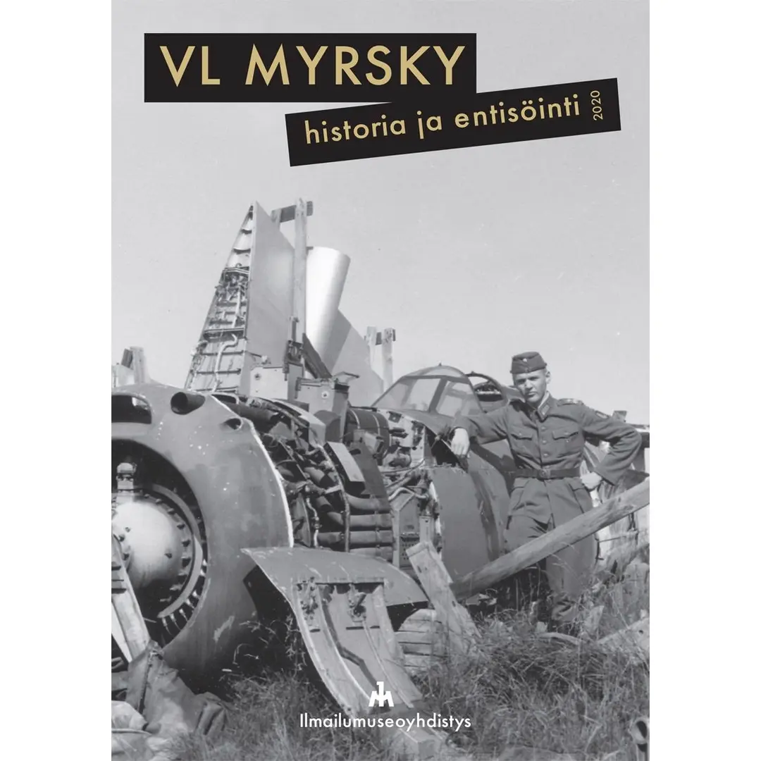 Myllymäki, VL Myrsky - Historia ja entisöinti 2020