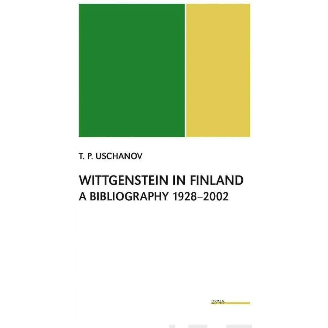 Uschanov, Wittgenstein in Finland