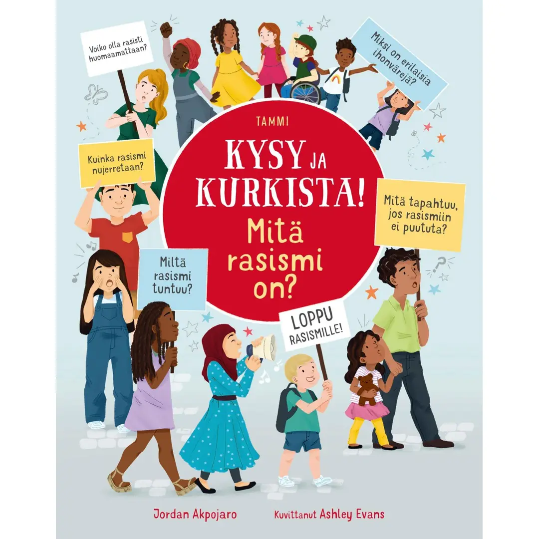 Akpojaro, Kysy ja kurkista! Mitä rasismi on?