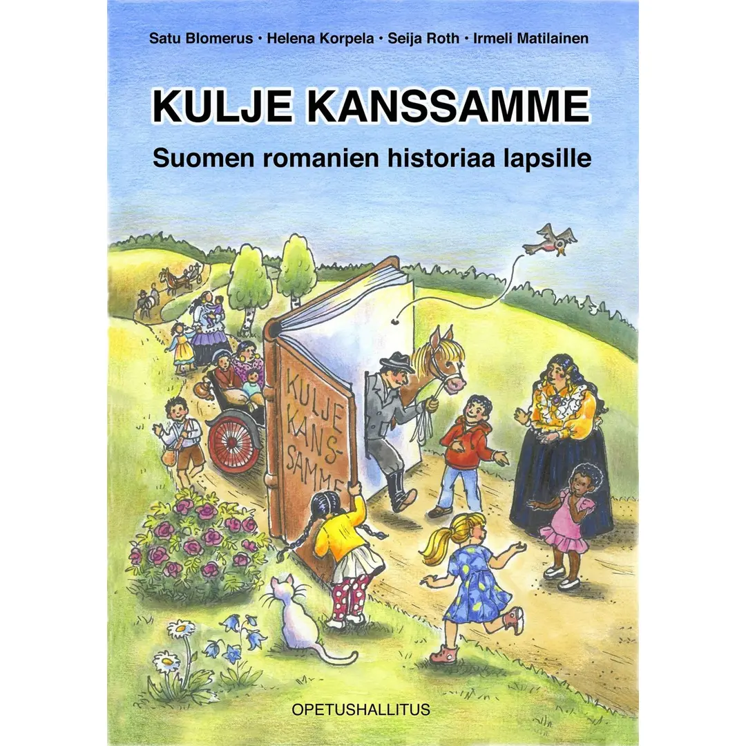 Blomerus, Kulje kanssamme - Suomen romanien historia lapsille