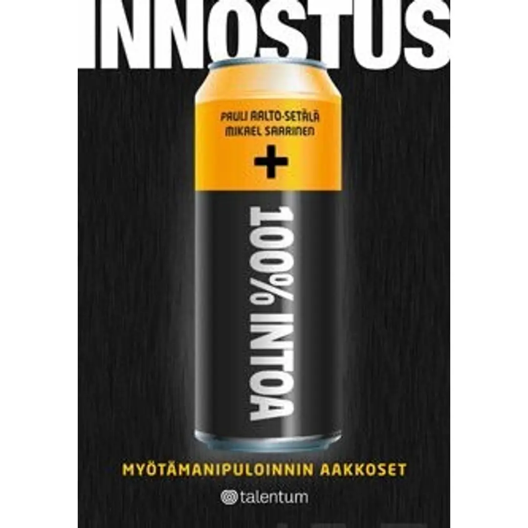 Aalto-Setälä, Innostus - Myötämanipuloinnin aakkoset