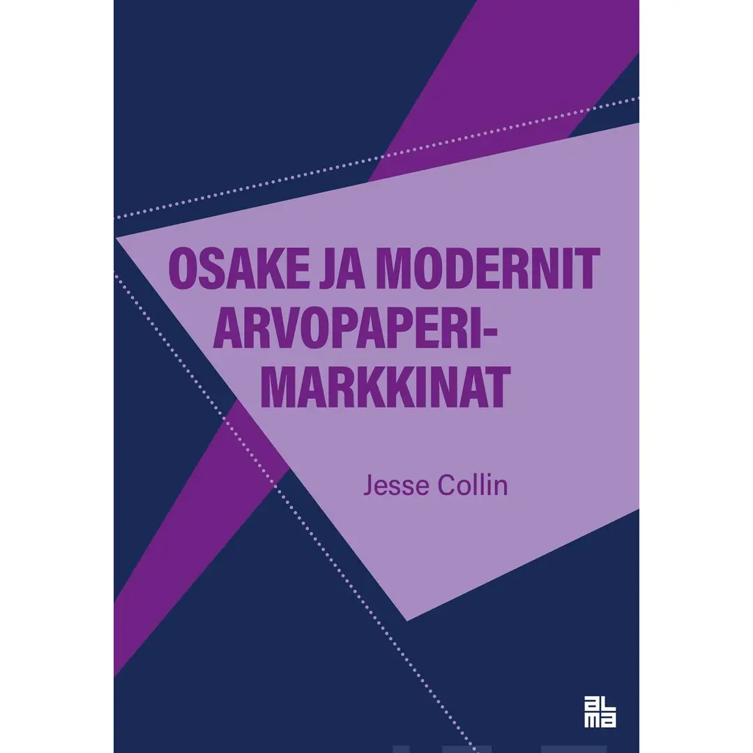 Collin, Osake ja modernit arvopaperimarkkinat