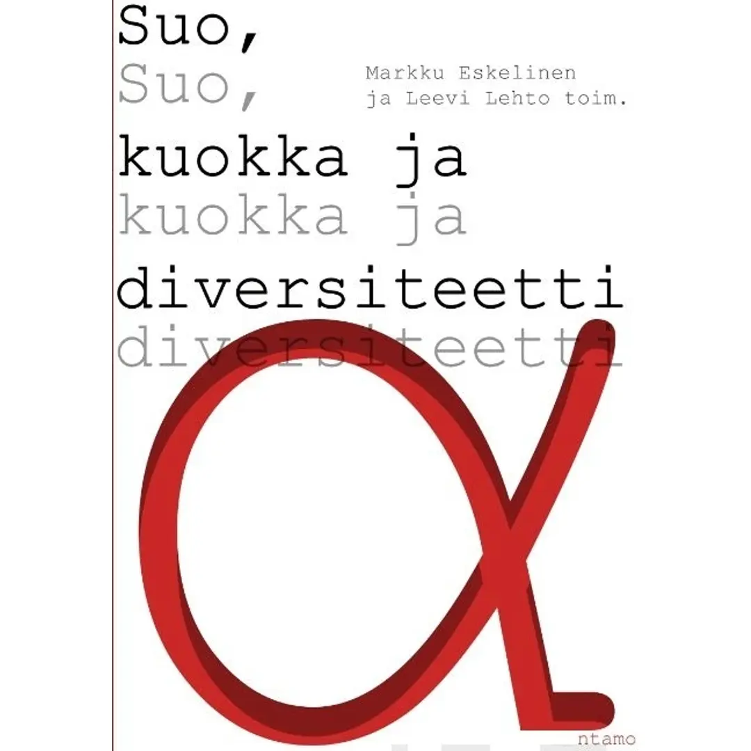 Suo, kuokka ja diversiteetti