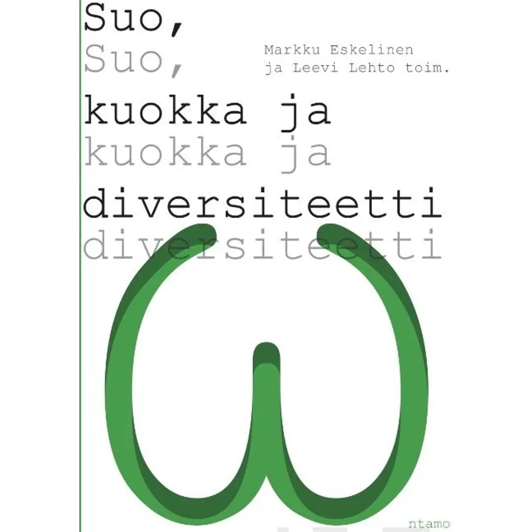 Suo, kuokka ja diversiteetti