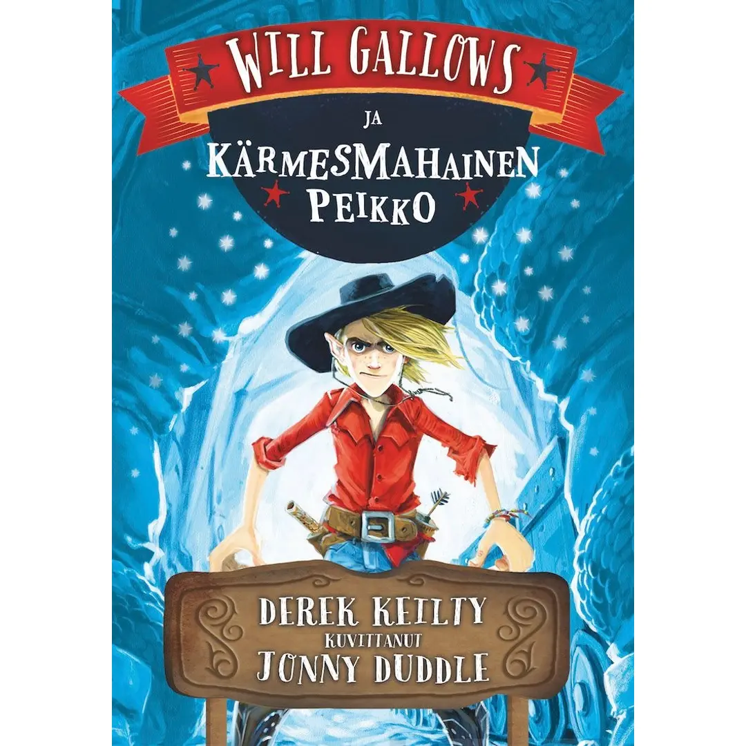 Keilty, Will Gallows ja kärmesmahainen peikko