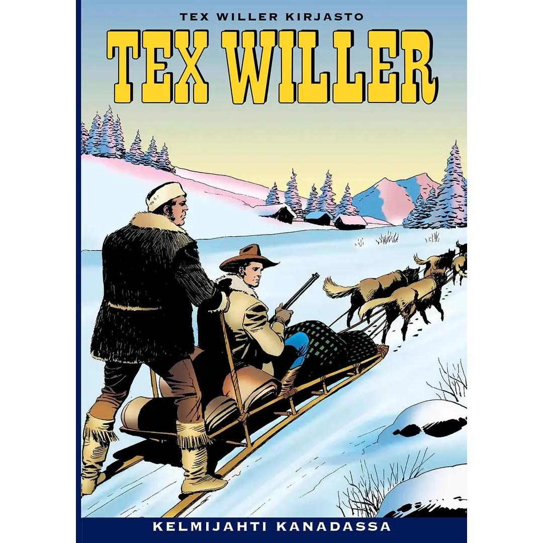 Bonelli, Tex Willer Kirjasto 6: Kelmijahti Kanadassa