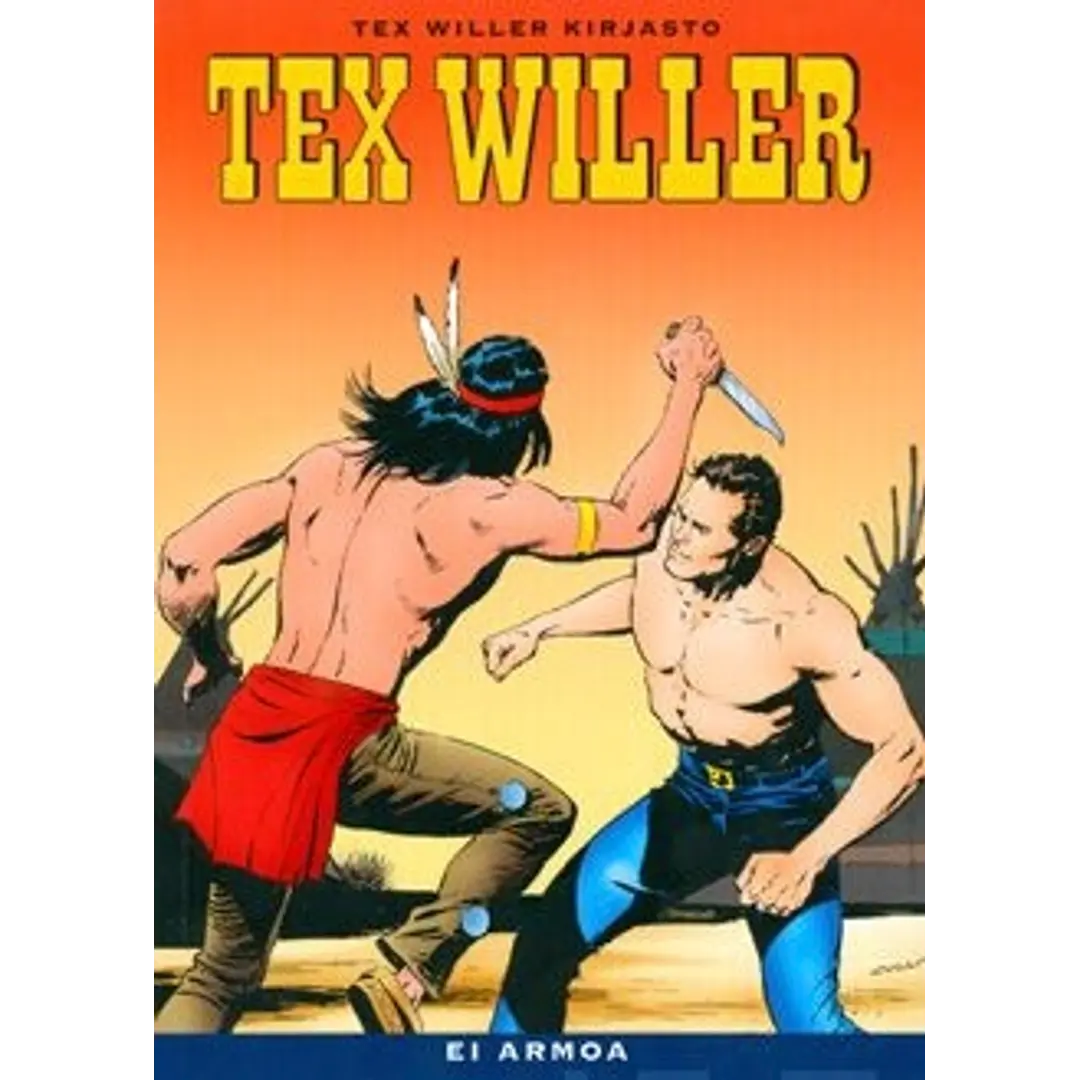 Bonelli, Tex Willer Kirjasto 13: Ei armoa