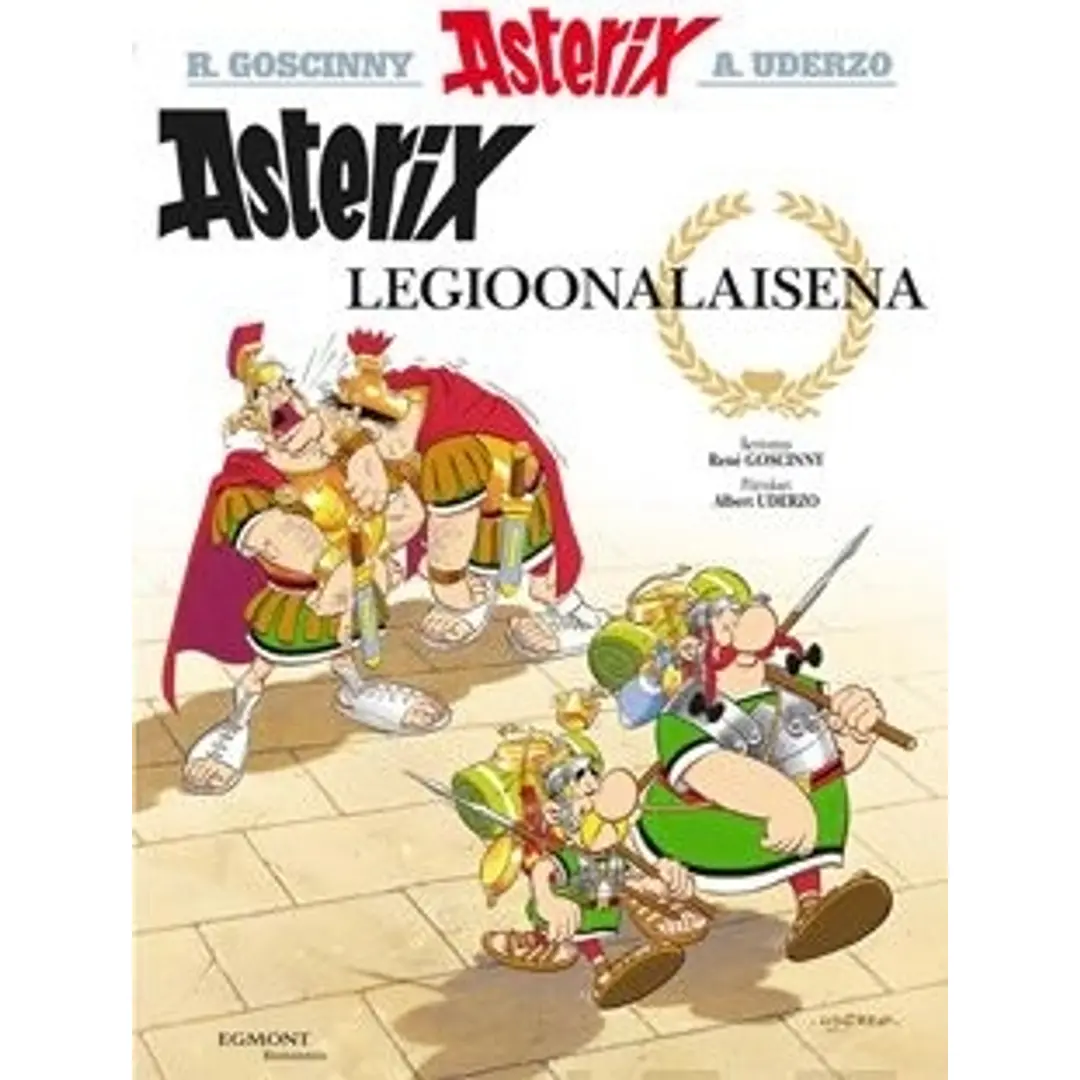 Goscinny, Asterix 10: Asterix legioonalaisena