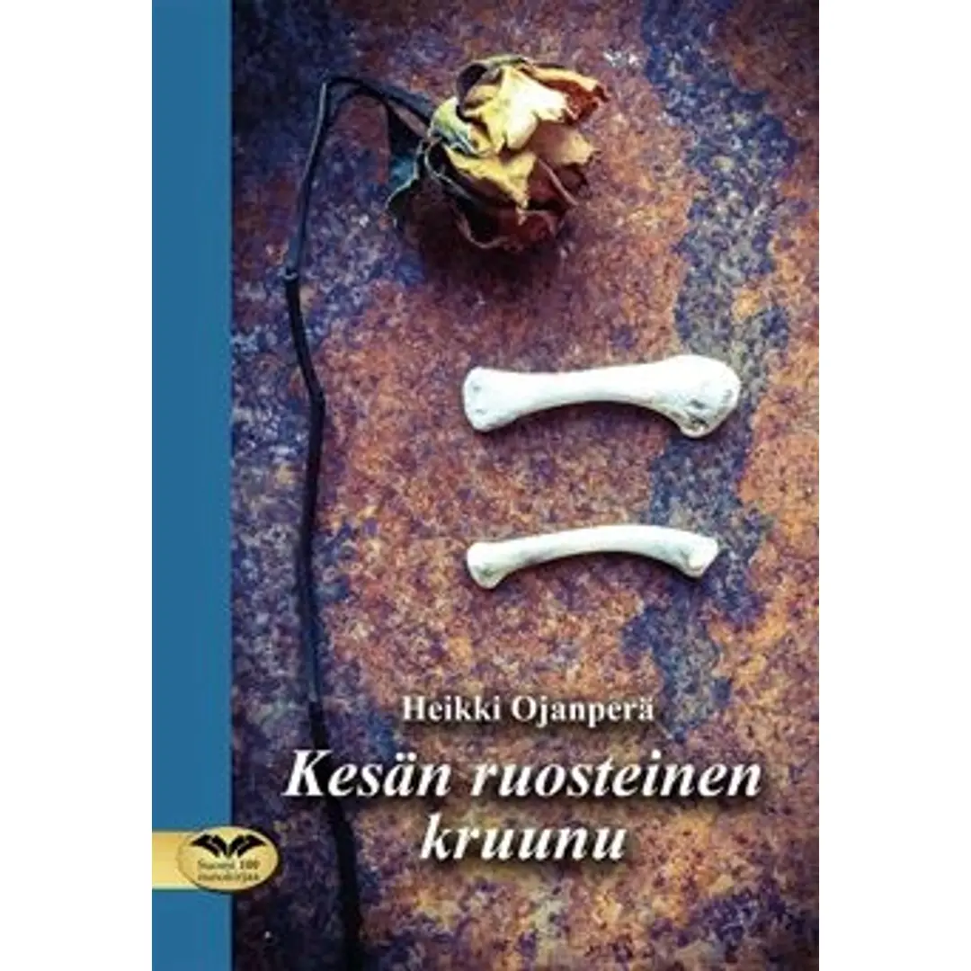 Ojanperä, Kesän ruosteinen kruunu